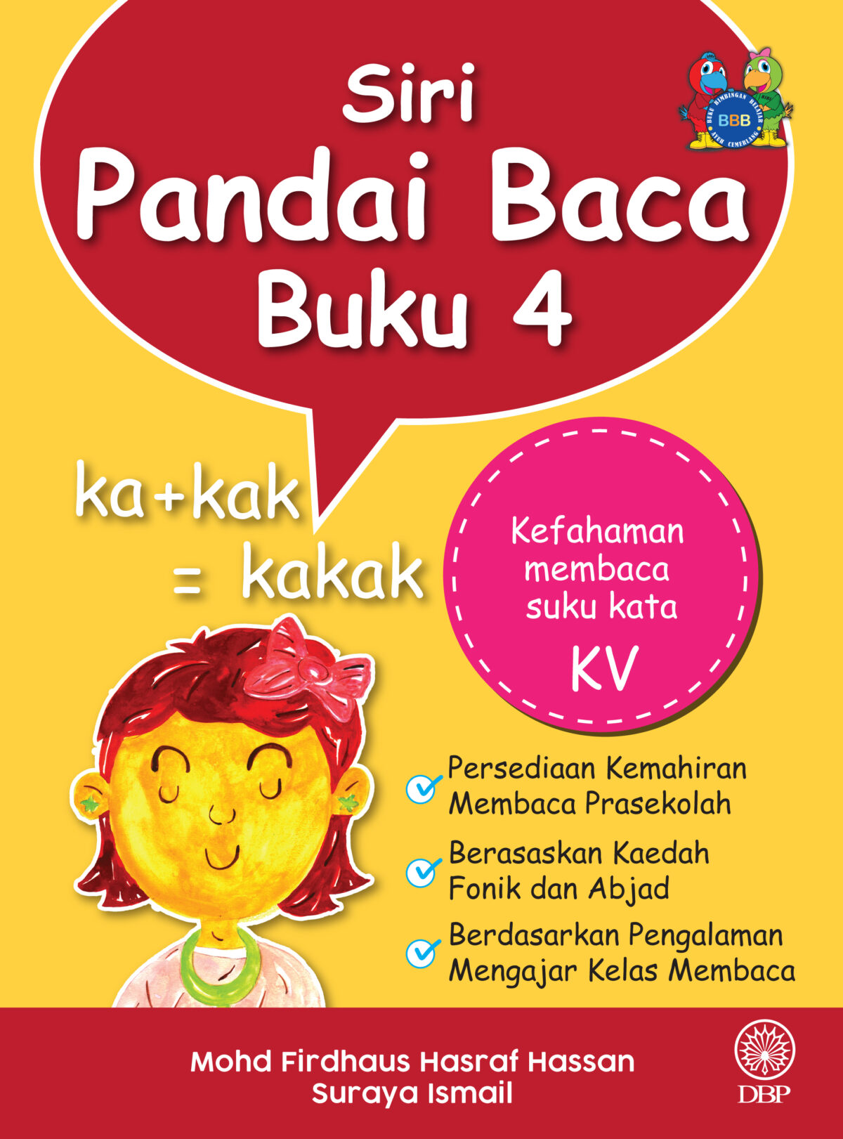 SIRI PANDAI BACA BUKU 4: KEFAHAMAN MEMBACA SUKU KATA KV