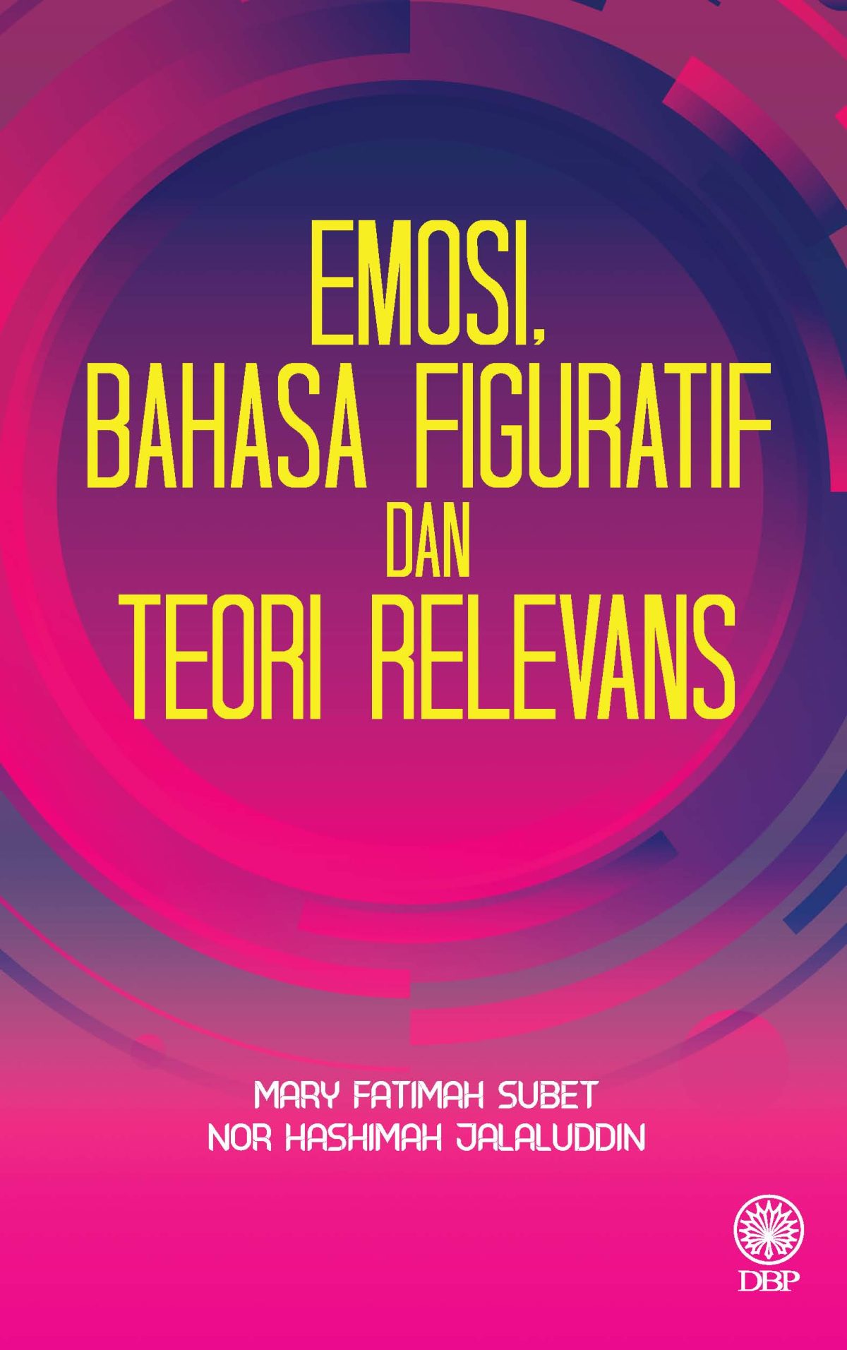 EMOSI, BAHASA FIGURATIF DAN TEORI RELEVANS