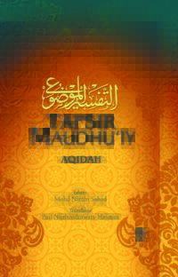 TAFSIR MAUDHU'IY: AQIDAH (K/K)