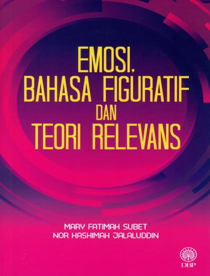 EMOSI, BAHASA FIGURATIF DAN TEORI RELEVANS - Image 2