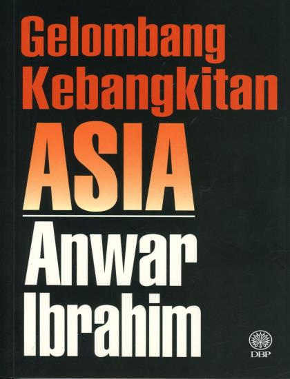 GELOMBANG KEBANGKITAN ASIA (K/L)