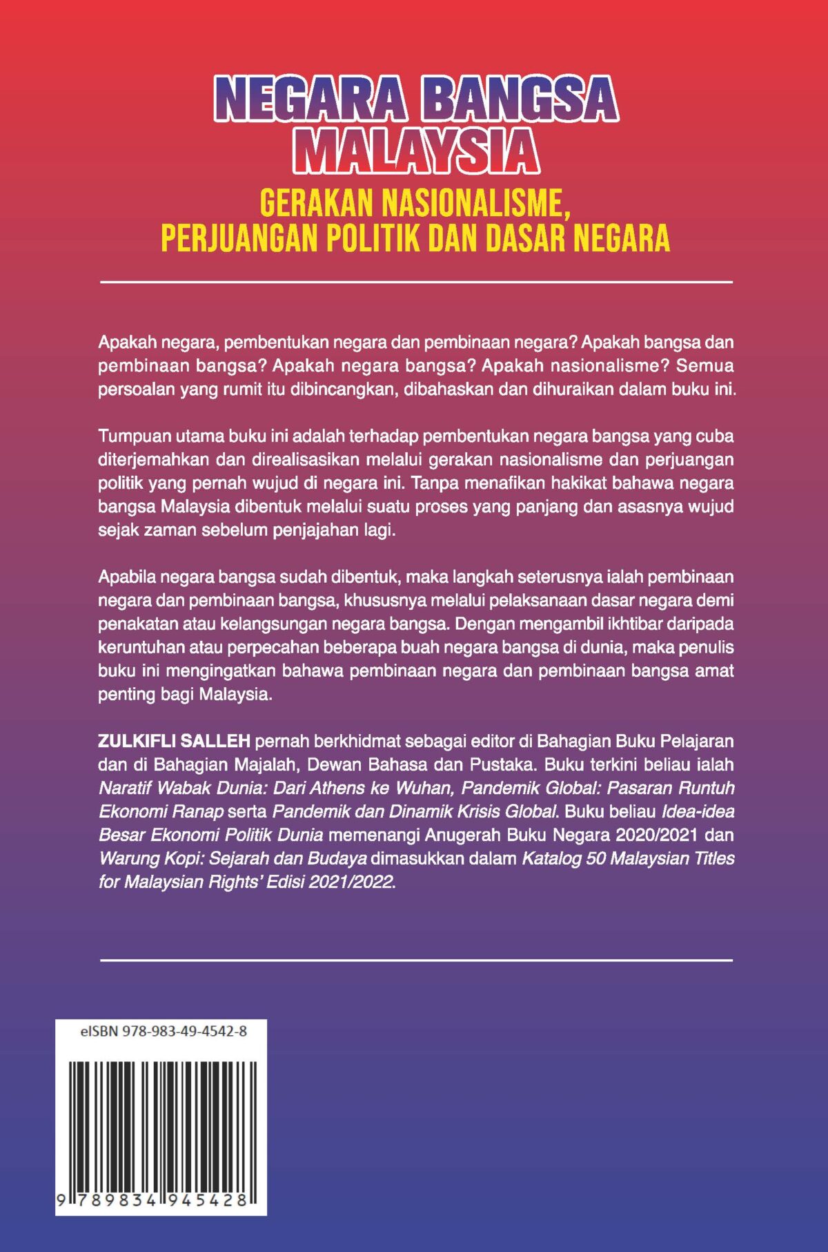 NEGARA BANGSA MALAYSIA: GERAKAN NASIONALISME, PERJUANGAN POLITIK DAN DASAR NEGARA - Image 2