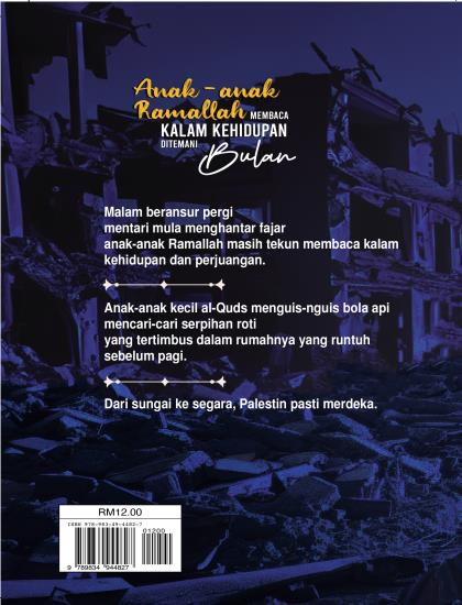 KUMPULAN PUISI: ANAK-ANAK RAMALLAH MEMBACA KALAM KEHIDUPAN DITEMANI BULAN - Image 2