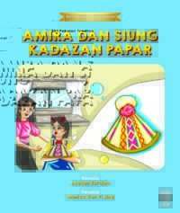 SIRI PAKAIAN TRADISIONAL: AMIRA DAN SIUNG KADAZAN PAPAR