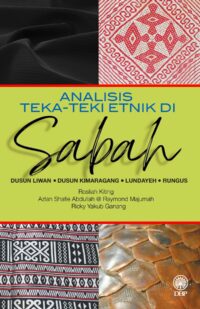ANALISIS TEKA-TEKI ETNIK DI SABAH: DUSUN LIWAN, DUSUN KIMARAGANG, LUNDAYEH, RUNGUS