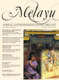 MELAYU: JURNAL ANTARABANGSA DUNIA MELAYU JILID 17 BIL. 2 JULAI 2024