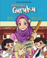 KUMPULAN PUISI KANAK-KANAK: SABARNYA GURUKU