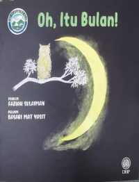 SIRI FENOMENA ALAM: OH, ITU BULAN!