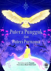 PUTERA PUNGGUK DAN PUTERI PURNAMA