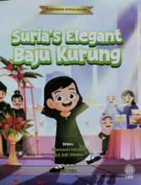 TRADITIONAL ATTIRE SERIES: SURIA'S ELEGANT BAJU KURUNG
