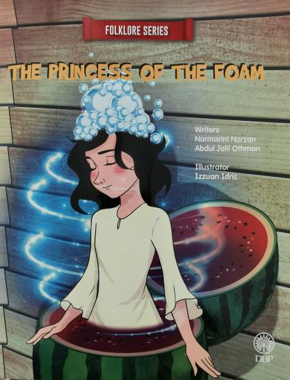 FOLKLORE SERIES: THE PRINCESS OF THE FOAM