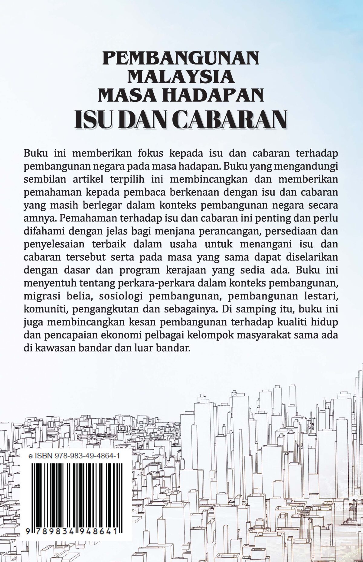 PEMBANGUNAN MALAYSIA MASA HADAPAN: ISU DAN CABARAN - Image 2
