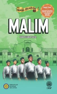 NOVEL SEJARAH: MALIM