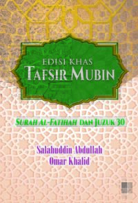 Edisi Khas Tafsir Mubim: Surah al Fatihah dan Juzuk 30