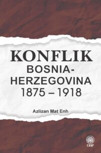 KONFLIK BOSNIA-HERZEGOVINA 1875-1918