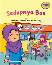 SIRI PENGHAYATAN HADIS 40 IMAM AL-NAWAWI HADIS 6: SEDAPNYA BAU