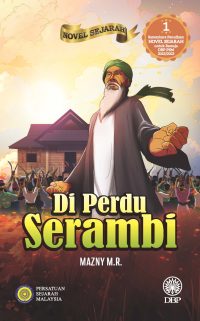 NOVEL SEJARAH: DI PERDU SERAMBI