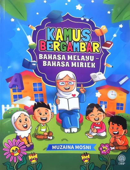 KAMUS BERGAMBAR: BAHASA MELAYU - BAHASA MIRIEK - Image 2