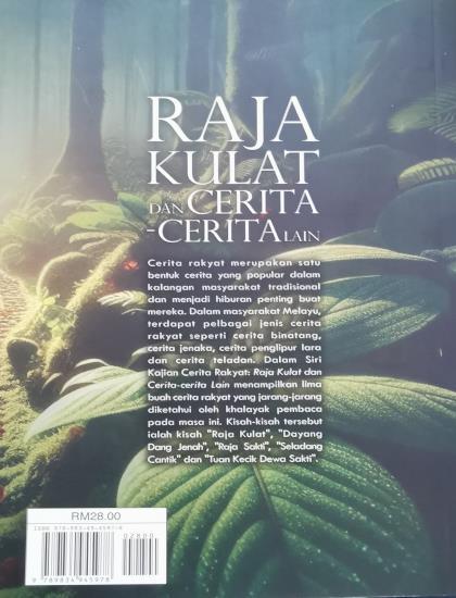 SIRI KAJIAN CERITA RAKYAT: RAJA KULAT DAN CERITA-CERITA LAIN - Image 2