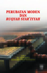 PERUBATAN MODEN DAN RUQYAH SYAR'IYYAH