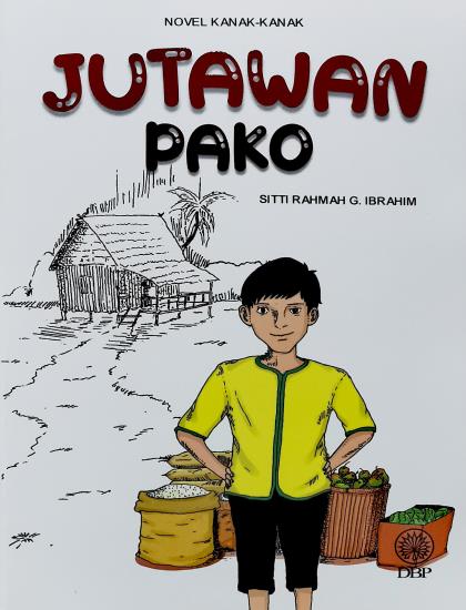 NOVEL KANAK-KANAK: JUTAWAN PAKO