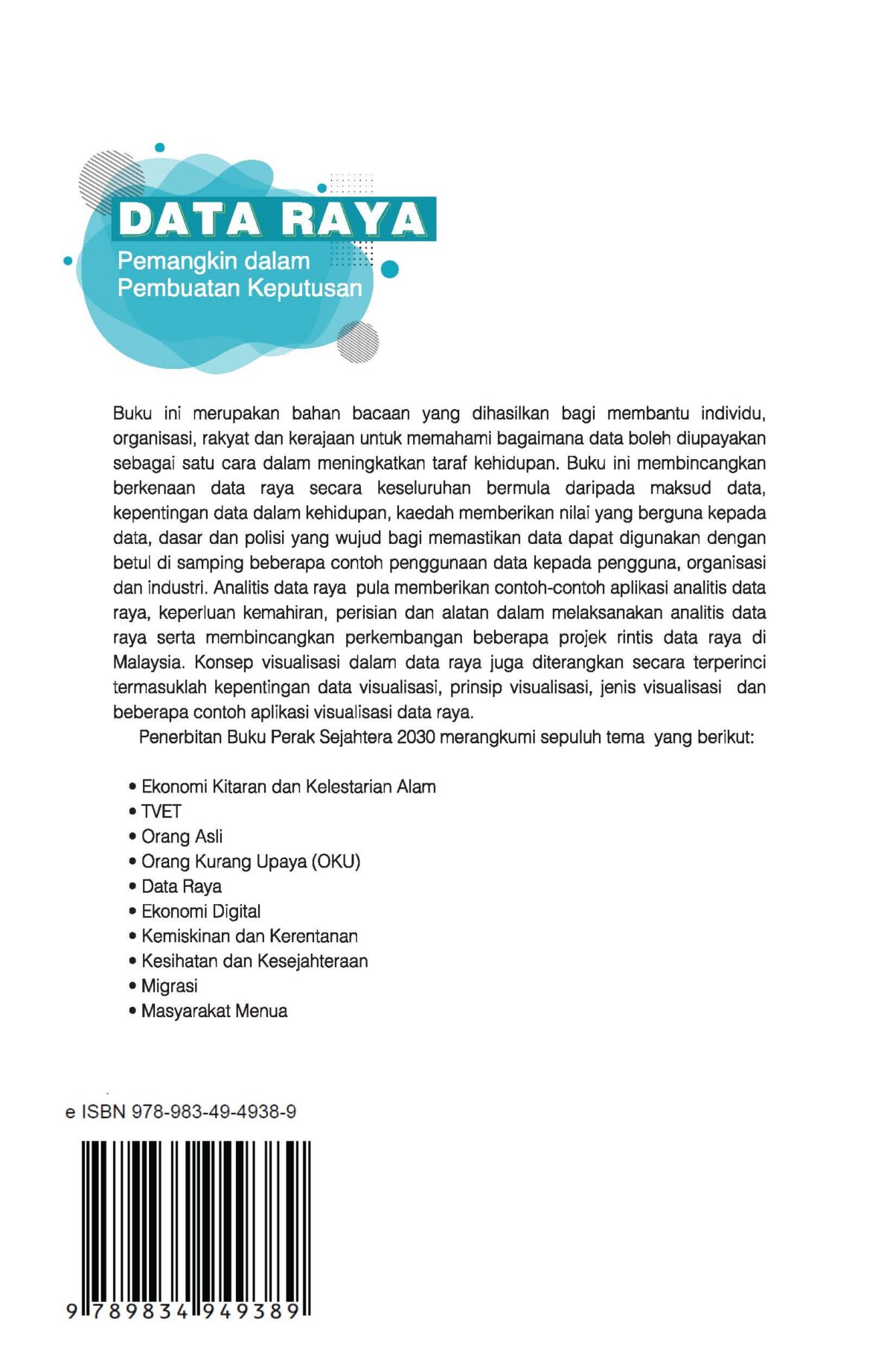 SIRI PENERBITAN PERAK SEJAHTERA 2030: DATA RAYA PEMANGKIN DALAM PEMBUATAN KEPUTUSAN - Image 2