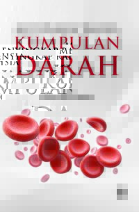 MENYINGKAP RAHSIA KUMPULAN DARAH