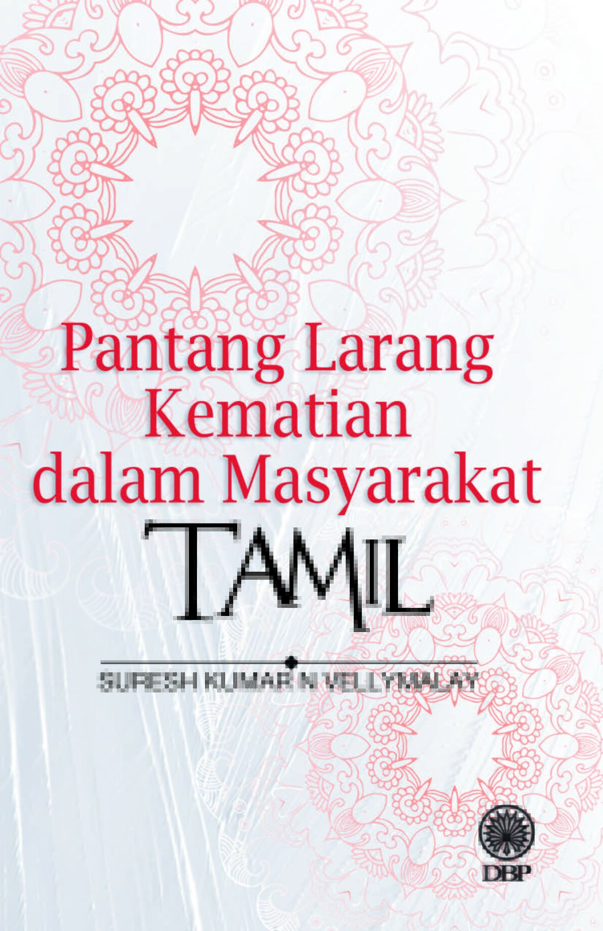 PANTANG LARANG KEMATIAN DALAM MASYARAKAT TAMIL