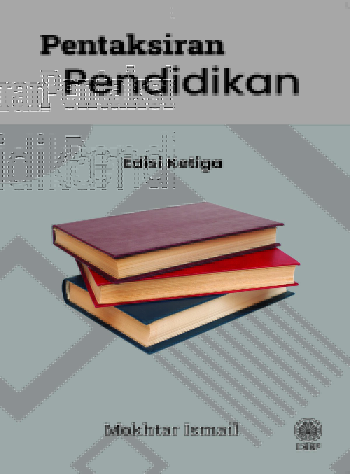 PENTAKSIRAN PENDIDIKAN EDISI KETIGA