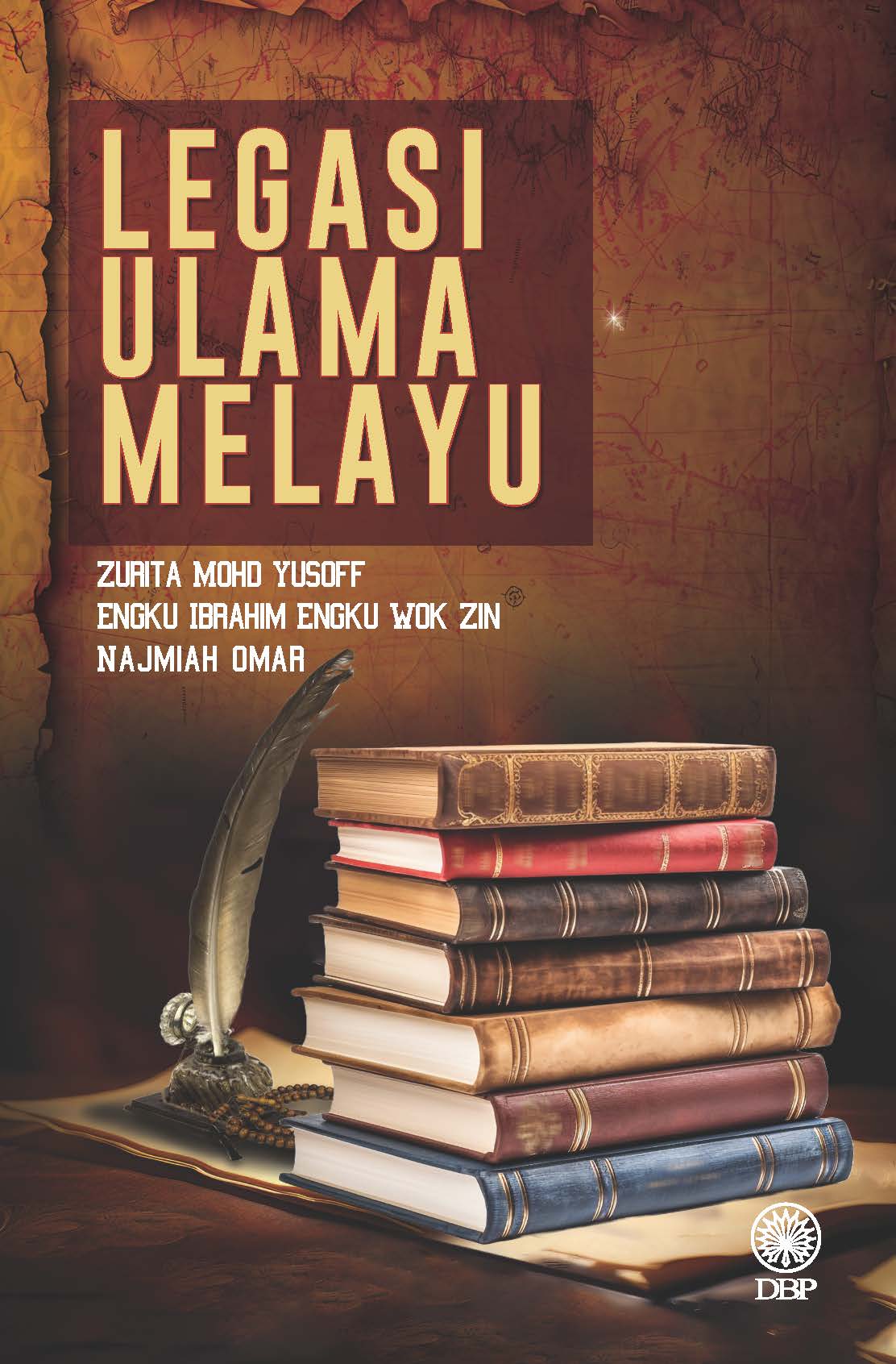 LEGASI ULAMA MELAYU