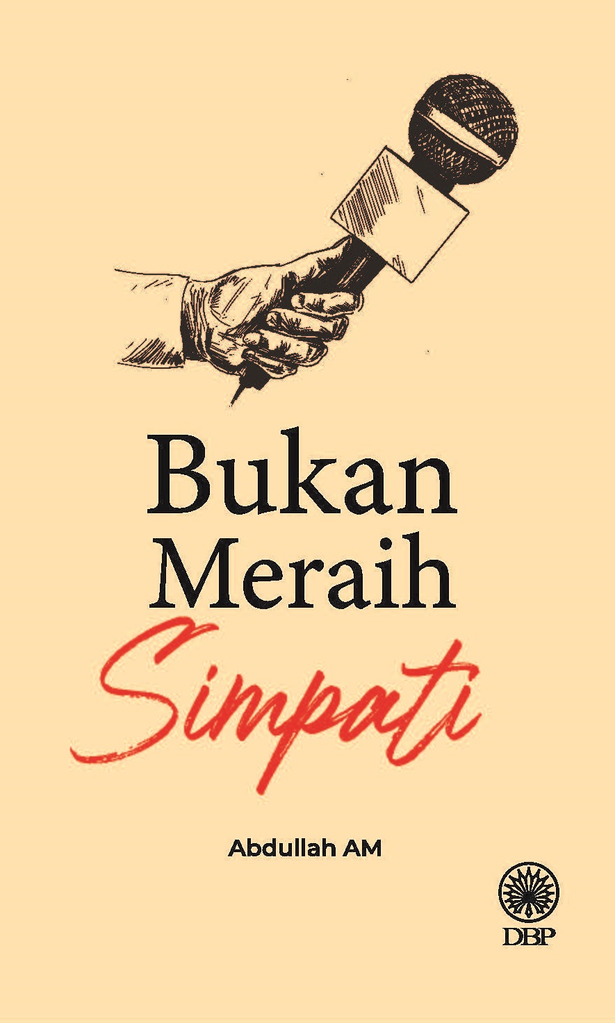 BUKAN MERAIH SIMPATI