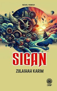 NOVEL REMAJA: SIGAN