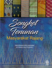 SONGKET TENUNAN MASYARAKAT RAJANG
