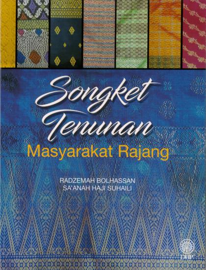 SONGKET TENUNAN MASYARAKAT RAJANG