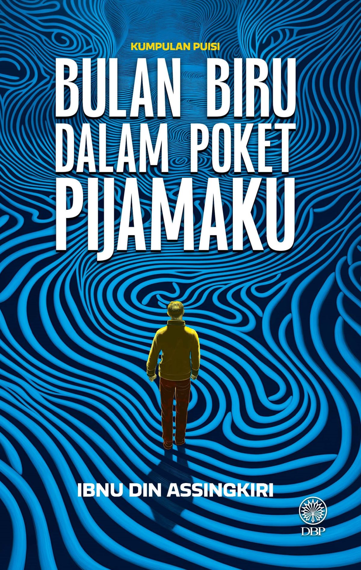 KUMPULAN PUISI: BULAN BIRU DALAM POKET PIJAMAKU