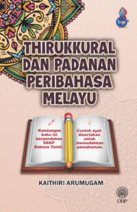THIRUKKURAL DAN PADANAN PERIBAHASA MELAYU