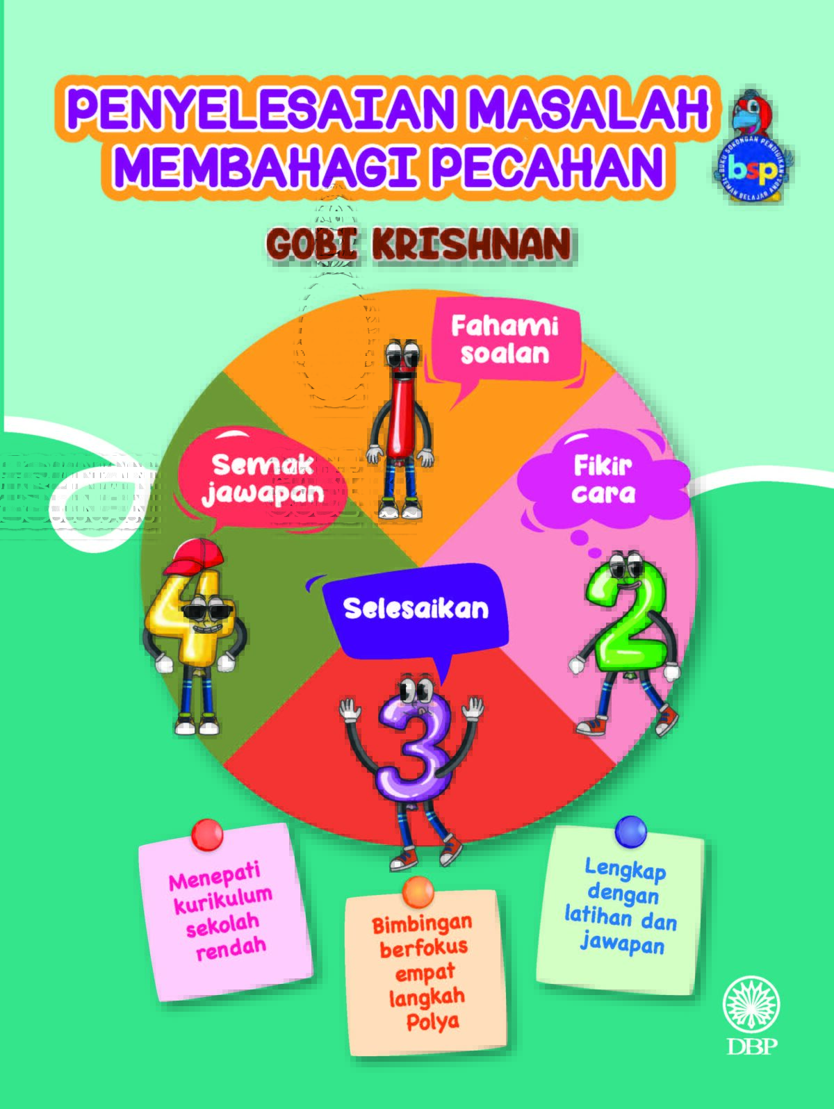 PENYELESAIAN MASALAH: MEMBAHAGI PECAHAN
