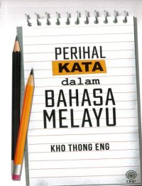 PERIHAL KATA DALAM BAHASA MELAYU