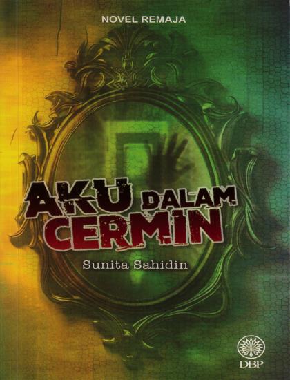 NOVEL REMAJA: AKU DALAM CERMIN - Image 2