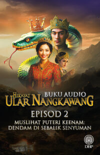 Episod 2 Hikayat Ular Nangkawang: Muslihat Puteri Keenam: Dendam di Sebalik Senyuman