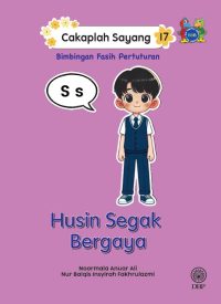 CAKAPLAH SAYANG 17: HUSIN SEGAK BERGAYA