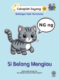 CAKAPLAH SAYANG 13: SI BELANG MENGIAU