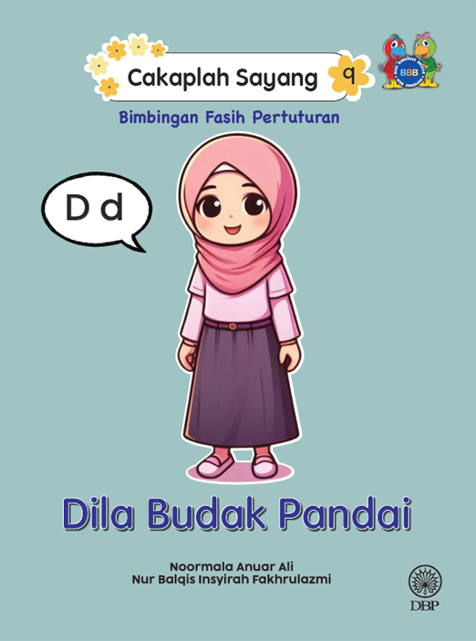 CAKAPLAH SAYANG 9: DILA BUDAK PANDAI