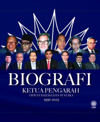 BIOGRAFI KETUA PENGARAH DEWAN BAHASA DAN PUSTAKA 1956-2025