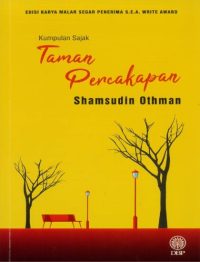 EDISI KARYA MALAR SEGAR PENERIMA S.E.A. WRITE AWARD: TAMAN PERCAKAPAN