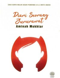 EDISI KARYA MALAR SEGAR PENERIMA S.E.A. WRITE AWARD: DIARI SEORANG JURURAWAT