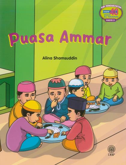 SIRI PENGHAYATAN HADIS 40 IMAM AL-NAWAWI HADIS 3: PUASA AMMAR - Image 2