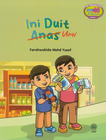 SIRI PENGHAYATAN HADIS 40 IMAM AL-NAWAWI HADIS 7: INI DUIT UMI - Image 2