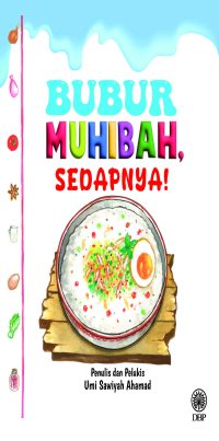 BUBUR MUHIBAH, SEDAPNYA!