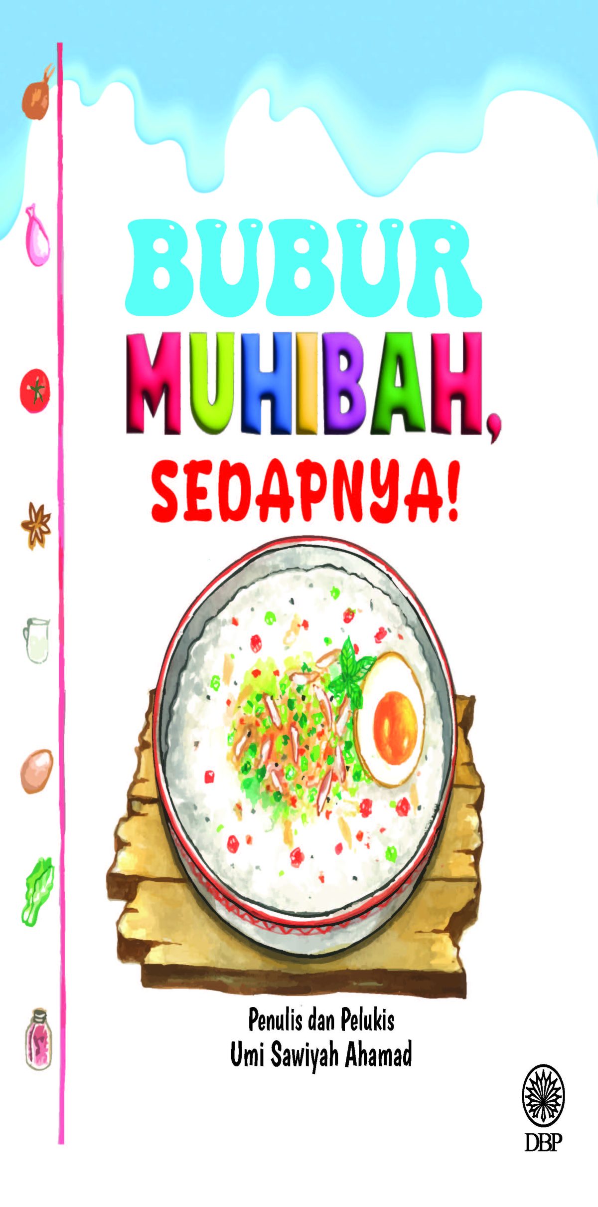 BUBUR MUHIBAH, SEDAPNYA!